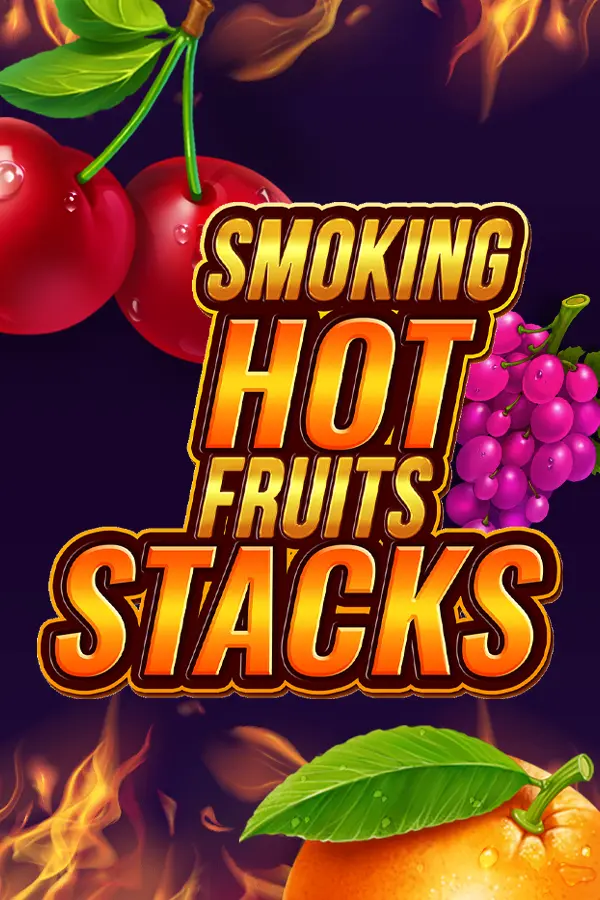Smoking Hot Fruits Stacks