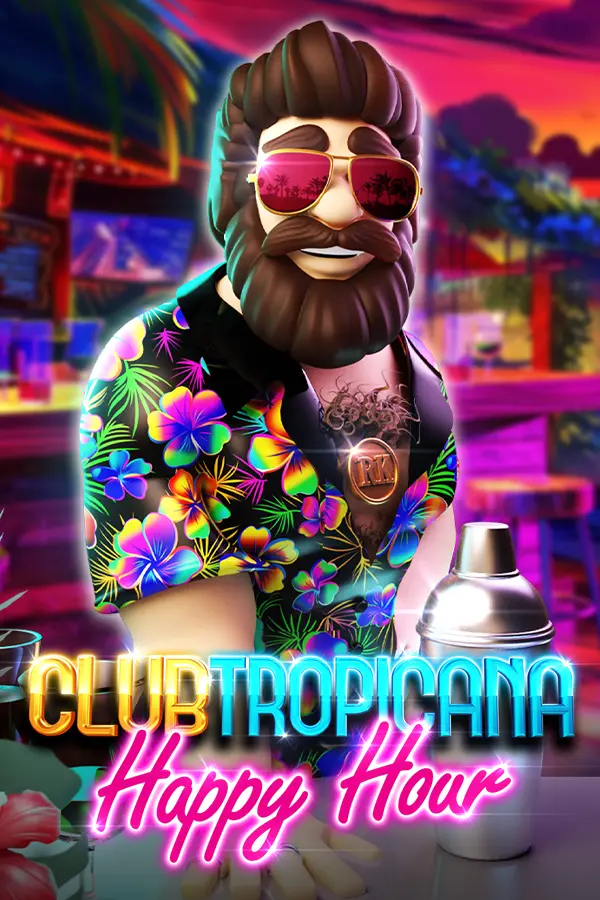 Club Tropicana – Happy Hour